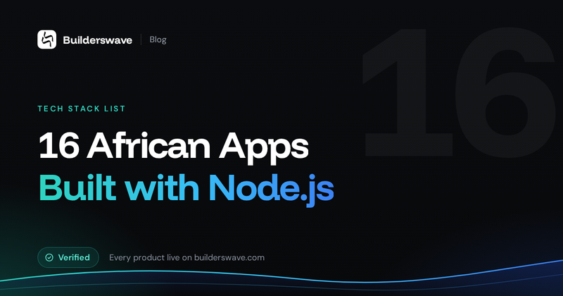 16 African Apps Built with Node.js